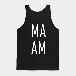 M A A M (M A M A) White Tank Top